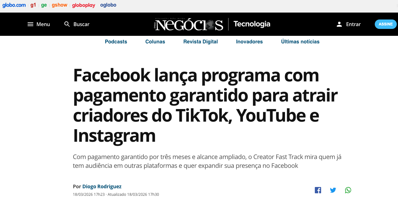 Notícia: Facebook lança programa com pagamento garantido para atrair criadores do TikTok, YouTube e Instagram
